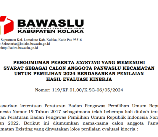 PENGUMUMAN PESERTA EXISTING YANG MEMENUHI SYARAT SEBAGAI CALON ANGGOTA PANWASLU KECAMATAN UNTUK PEMILIHAN 2024